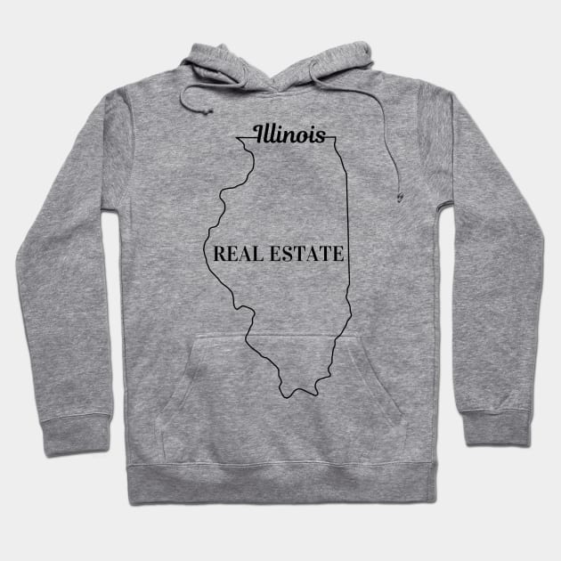 Illinois Real Estate Hoodie by atomicpropertiesnc